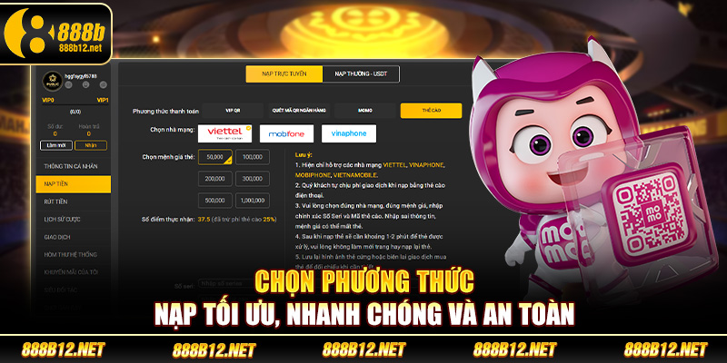 Chọn phương thức nạp tối ưu, nhanh chóng và an toàn