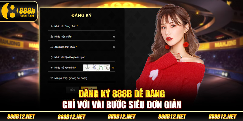 Đăng ký 888b dễ dàng chỉ với vài bước siêu đơn giản