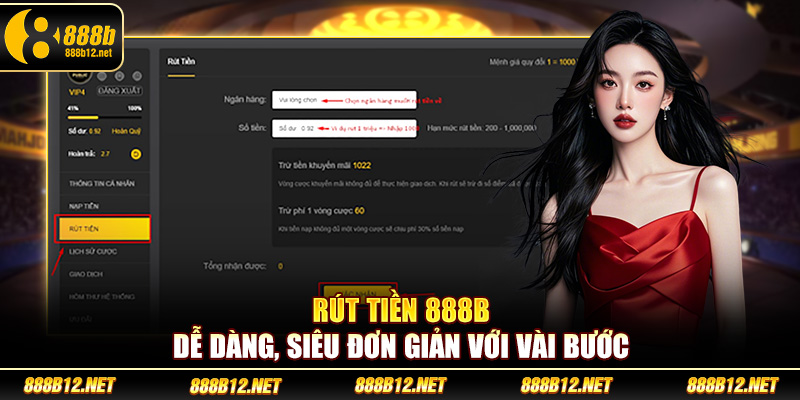 Rút tiền 888b dễ dàng, siêu đơn giản với vài bước